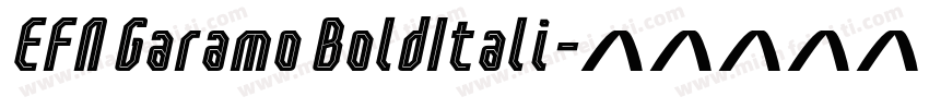 EFN Garamo BoldItali字体转换